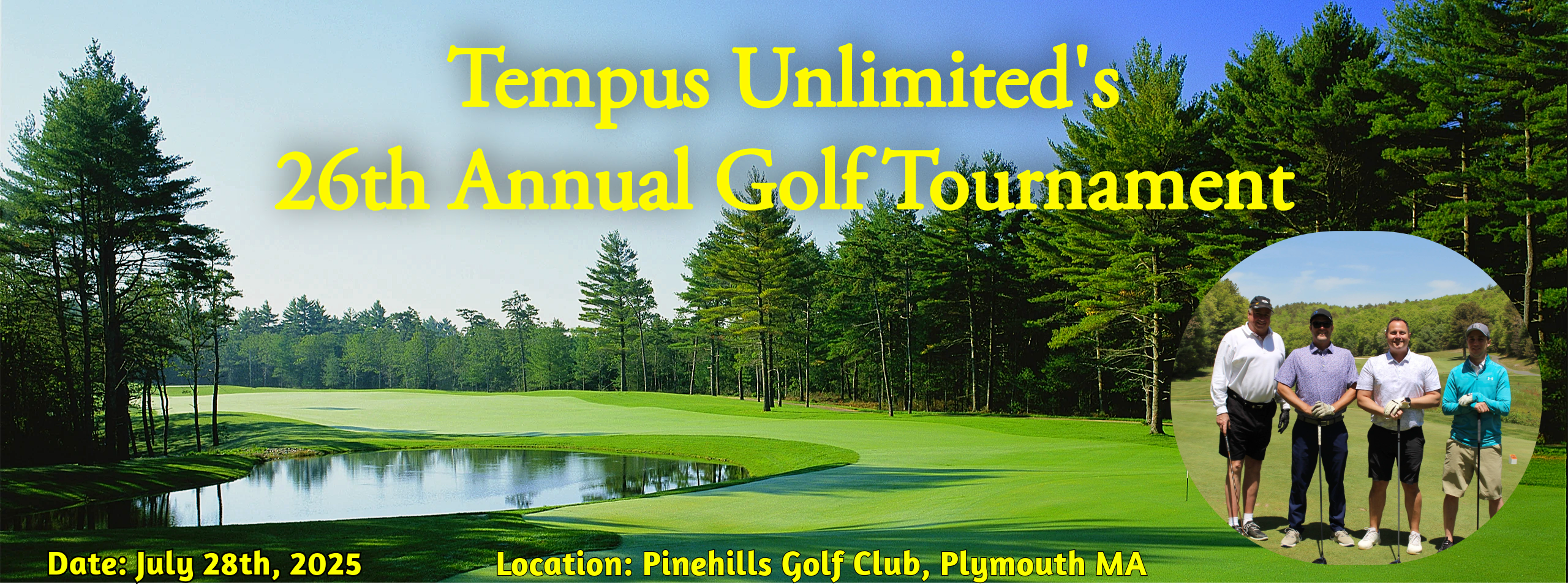 26th Annual Golf Classic, Rescheduled to Monday, July 28, 2025. 